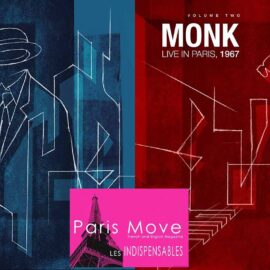 Thelonious Monk - Live in Paris 1967, Vol.1 & 2