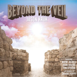 Jason Kruk - Beyond the Veil
