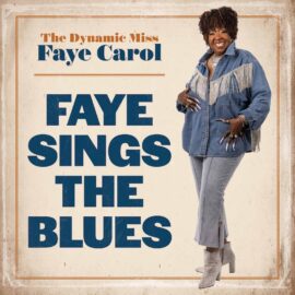 Faye Carol - Faye Sings The Blues