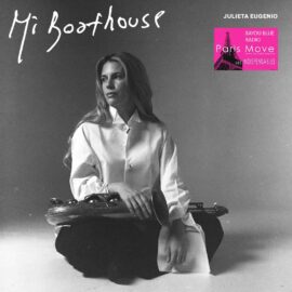 Julieta Eugenio - Mi Boathouse