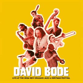David Bode Big Band - Live at the 2026 New Orleans Jazz & Heritage Festival