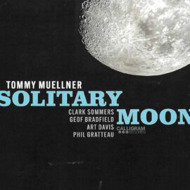 Tommy Muellner - Solitary Moon