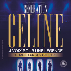 Génération Céline le 16/10 à l'Arena Grand Paris à Tremblay