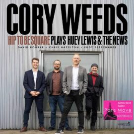 Cory Weeds - Hip To Be Square