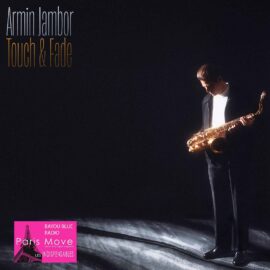 Armin Jambor – Touch & Fade