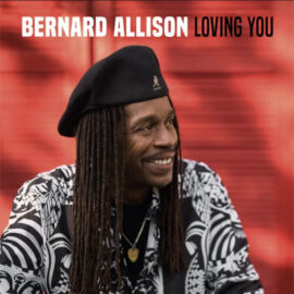 BERNARD ALLISON - Loving You
