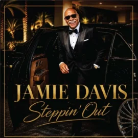 Jamie Davis - Steppin’ Out