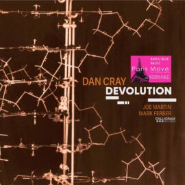 Dan Cray - Devolution
