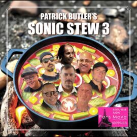 Patrick Butler - Sonic Stew Three